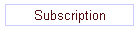 Subscription